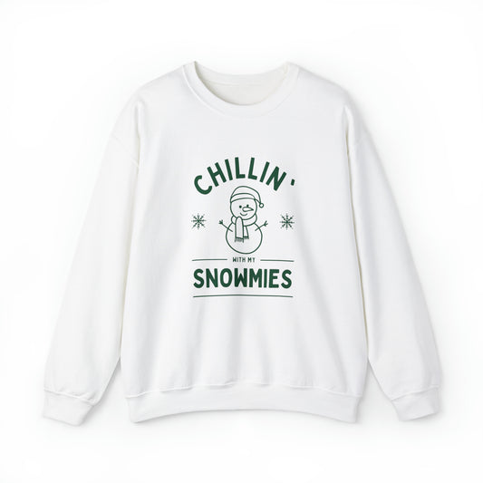 Chillin' With My Snowmies Sweatshirt