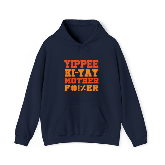 Yippee Ki Yay