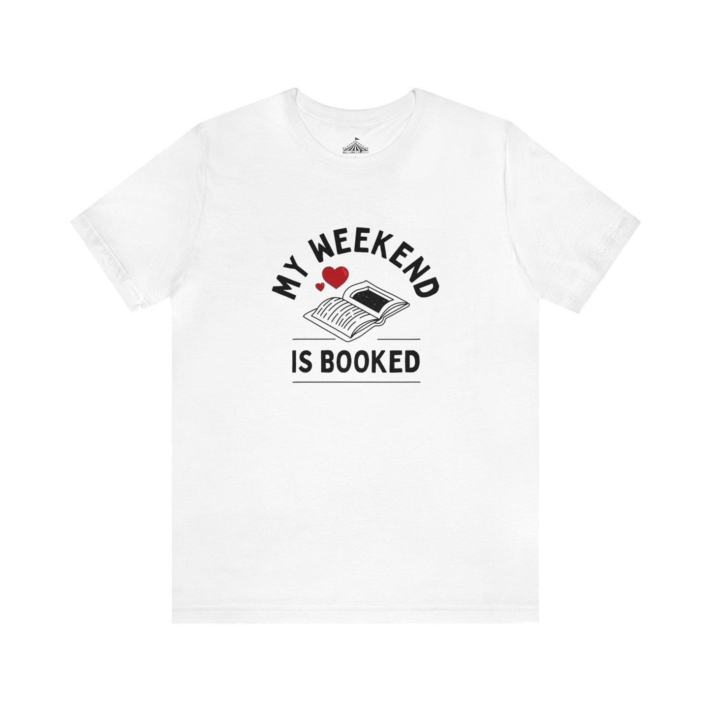 My Weekend is Booked